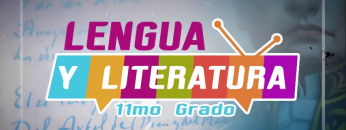 lengua y literatura 11 grado